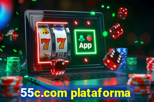 55c.com plataforma